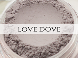 "Love Dove" - Mineral Eyeshadow