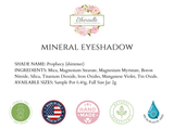 "Prophecy" - Mineral Eyeshadow